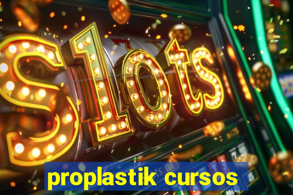 proplastik cursos